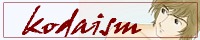 Description: C:\Users\Honey Bunny\Documents\My Documents\Bunny Nest of Documents\STORIES\Star Blazers\FREDDO'S VISIONS PROJECT\Visions Data Files\Visionslinks_files\kodaism-banar.jpg